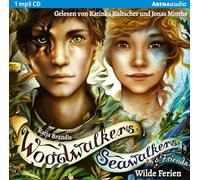 Woodwalkers & Friends/Seawalkers & Friends. Wilde Ferien: Ferien-Special mit den Gestaltwandlern aus den erfolgreichen Tierfantasy-Reihen ... Katja Brandis: Kinderbuch ab 10 Jahren