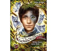 Woodwalkers & Friends. Wilder Kater, weite Welt: Das Special zur Bestseller-Reihe "Woodwalkers": Die Abenteuer von Kater-Wandler Dorian: 3