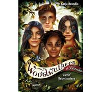 Woodwalkers & Friends. Zwölf Geheimnisse: Das Special zur Bestseller-Reihe: Zwölf Kurzgeschichten aus der Welt der Woodwalkers: 2