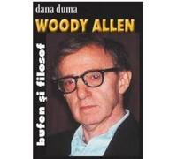 Woody Allen, Bufon si filosof