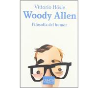 Woody Allen. Filosofía del humor: 50 (Ensayo)