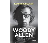 Woody Allen. Una biografia (Saggi PM)