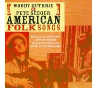 Woody Guthrie - American Folk Songs