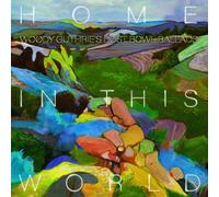 Woody Guthrie Cover Proj Woody Guthrie Cover Project - Home In This World ( (CD)
