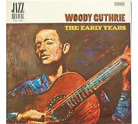 Woody Guthrie - The Early Years
