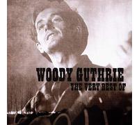 Woody Guthrie - The Very Best Of