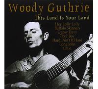 Woody Guthrie - This Land Is Your Land