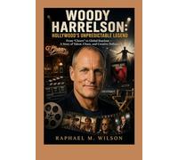 Woody Harrelson: Hollywood’s Unpredictable Legend: From “Cheers” to Global Stardom - A Story of Talent, Chaos, and Creative Defiance