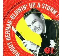 Woody Herman - Blowin' Up a Storm - 1945