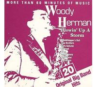 Woody Herman - Blowin' up a storm-20 original big band hits