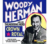 Woody Herman - Crown Royal