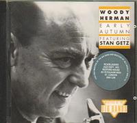 Woody Herman - Early Autumn