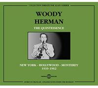 Woody Herman - The Quintessence 1939-1962