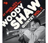 Woody Shaw - Live At Onkel Pos Carnegie Hall, Hamburg 1979 [Vinilo]