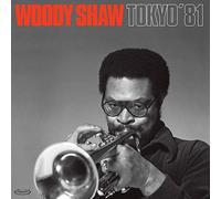 Woody Shaw - Tokyo'81 [Vinilo]