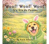 Woof! Woof! Woof! It’s Día de Pascua