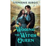 Wooing the Witch Queen