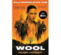 Wool [TV Tie-in]: Book One of the Silo Series: 1 (Silo, 1)
