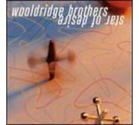 Wooldridge Brothers - Star of Desire