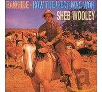 Wooley, Sheb - Rawhide/How The West Was Won
