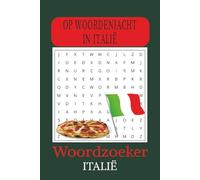 Woordzoeker Italië Puzzelboek: Woordzoekers met groot en makkelijk leesbaar lettertype over Italië, formaat 6 × 9, 110 pagina's, voor vakanties, feestdagen en vrije tijd