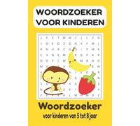 Woordzoeker Puzzelboek voor Kinderen: +50 woordzoekers voor kinderen van 5-8 jaar - leerzaam en leuk met grote letters