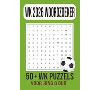 Woordzoeker Puzzelboek WK Voetbal 2026: Leuke en uitdagende puzzels voor kinderen en volwassenen - Perfect cadeau voor elke voetbalfan