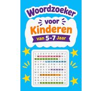 Woordzoeker voor Kinderen van 5-7 Jaar: Leuke en Educatieve Woordpuzzels voor Slimme Kinderen