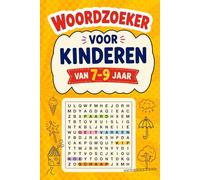 Woordzoeker voor Kinderen van 7-9 Jaar: Leuke en educatieve woordzoekers om spelend te leren