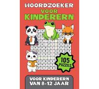 Woordzoeker voor Kinderen van 8-12 jaar: 105 puzzels om te leren en plezier te maken! Puzzelboek voor meisjes & jongens | Het ideale cadeau voor vakantie, vrije tijd & op reis