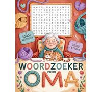 Woordzoeker Voor Oma: Puzzelplezier In Grote Letters Voor Volwassenen & Senioren