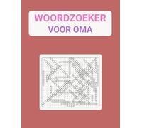 Woordzoeker voor Oma: Train Je Brein met Gezellige Grote Letter Woordzoekers