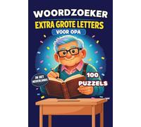 Woordzoeker voor Opa: 100 Grootletter Puzzels met Oplossingen | Leuk Puzzelboek Senioren Grote Letters Fietsen Gereedschap Familie Schaak: Extra Grote ... Fietsen Vissen Schaak Modelbouw Familie: 4