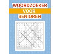 Woordzoeker voor Senioren: Ontspannende puzzels met extra grote letters voor dagelijks plezier