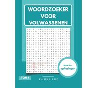 Woordzoeker Voor Volwassenen en Kinderen: Nederlands Activiteitenboek met Thematische Puzzels voor Jongens, Meisjes 8-12, Tieners, Ouders en Senioren | Boek mit Verborgen Woorden + de Oplossingen