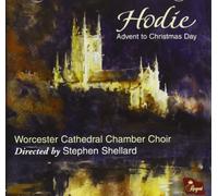 Worcester Cathedral Choir - Hodie - Advent to Christmas Day