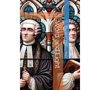 Word and Light: The religious awakening of John and Charles Wesley