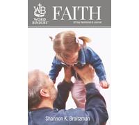 Word Binders FAITH 30 Day Devotional & Journal Shannon K. Broitzman: Daily Devotional System with Matching daily wrist bands (sold separately): Daily ... Matching Daily Wristbands Sold Separately)