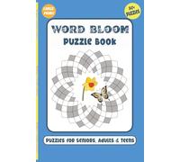 Word Bloom Puzzle Book: Cultivate Your Word Garden, One Blooming Puzzle at a Time, Let Your Vocabulary Blossom with Every Puzzle!