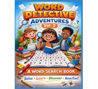 WORD DETECTIVE ADVENTURES: VOL. 2