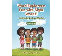 Word Explorers: Fun with Sights! Book 1