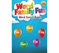 Word Family Fun Word Search Book (Third Edition): Explore Bigger Puzzles with Fun Word Family Adventures plus 10 Bonus Coloring Pages!