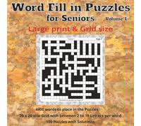 Word Fill-In puzzles for Seniors: comprising a 20x20 Grid Size Puzzle with 100 Puzzles of uniquely individual grid design provided for your enjoyment.