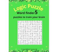 Word finder 5: Logic Word Search Puzzles with One Final Hidden Word (Puzzle challenge)