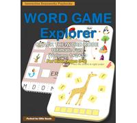 Word Game Explorer: Crack the Word Code: Ultimate Fun - 105 Pages Picture to Word, Missing Letters Puzzles Scrambled Word Challenges for Kids Ages 3-5 Educational Children's Activity Book Color Print
