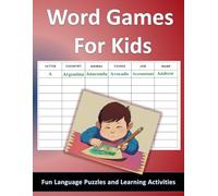 Word Games for Kids: Fun Language Puzzles and Learning Activities