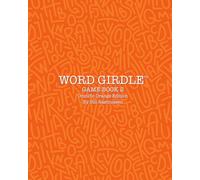 Word Girdle Game Book 2: Omnific Orange Edition (Word Girdle Game Books)