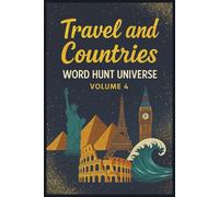 Word Hunt Universe - Volume 4: Travel and Countries Edition