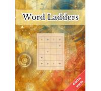 Word ladders. Enjoy a Collection of 200 Word Ladder Puzzles: Fun and Challenging 4-Letter Word Games for All Ages