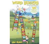 Word Ladders - Family Golf Edition: 90 Brain Busting Word Puzzles For All The Family